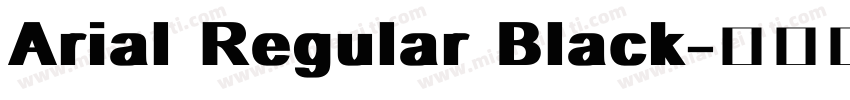 Arial Regular Black字体转换